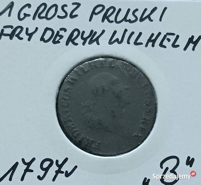 1 Grosz Pruski Fryderyk Wilhelm 1797 r men B Konin