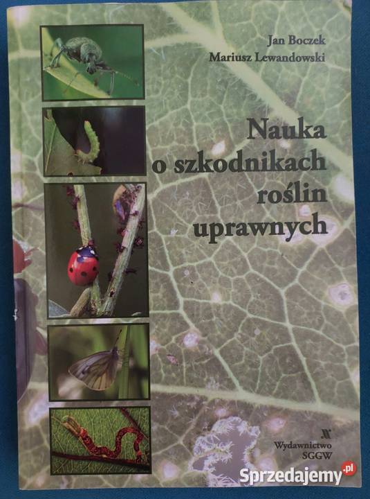 Nauka o szkodnikach roślin uprawnych Jan Boczek Wrocław