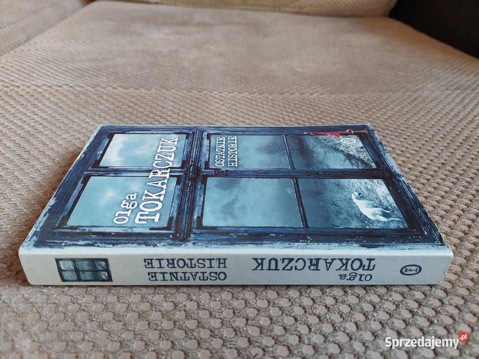 Olga Tokarczuk Ostatnie historie Kraków