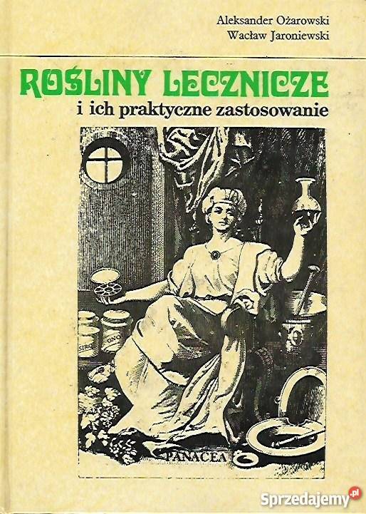 ROŚLINY LECZNICZE I ICH PRAKTYCZNE ZASTOSOWANIE lubuskie Zielona Góra