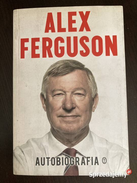 Alex Ferguson Autobiografia Manchester United Warszawa sprzedam