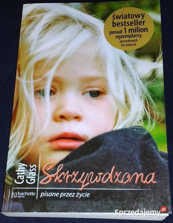 Skrzywdzona Cathy Glass Chełm sprzedam