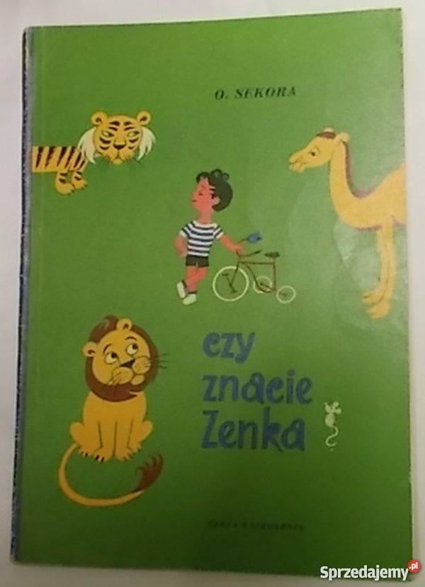 CZY ZNACIE ZENKA SEKORA O Książki dla dzieci lubelskie Zamość sprzedam