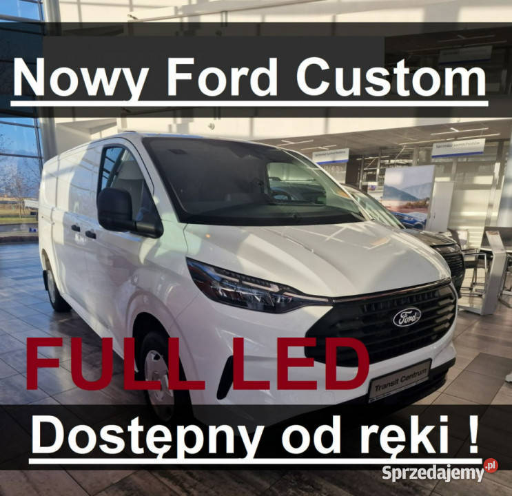 Ford Transit Custom Nowy Ford Custom 136KM Dostępny od ręki…