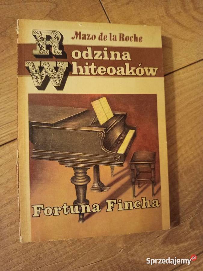 Mazo de la Roche Fortuna Fincha Rodzina Serock