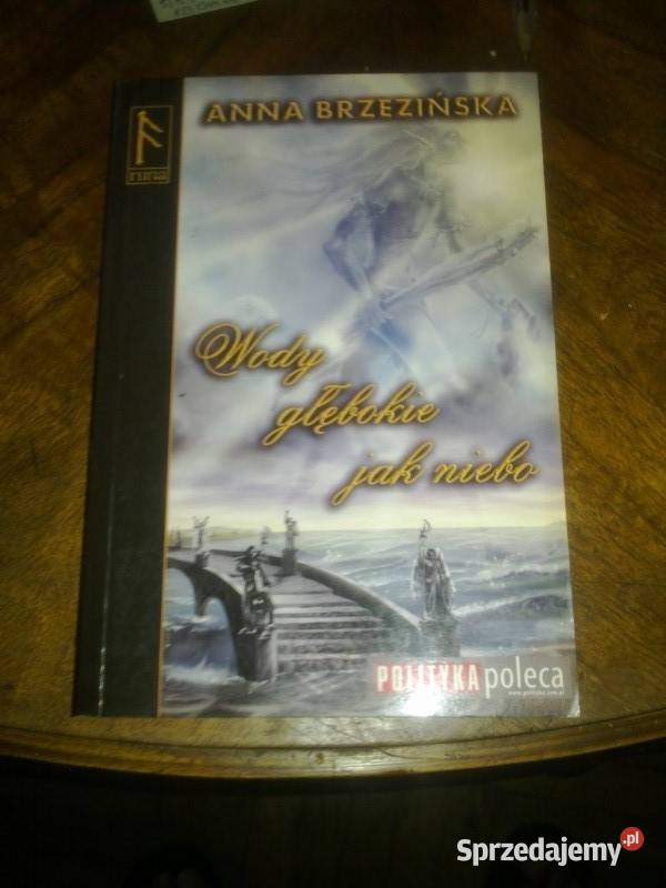 Wody głębokie nieboAnna Brzezińska Warszawa