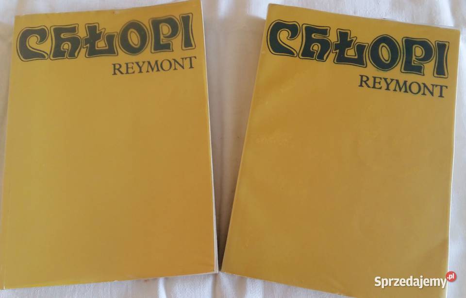 Chłopi Władysław StReymontDwa tomy całość miękka Łódź sprzedam