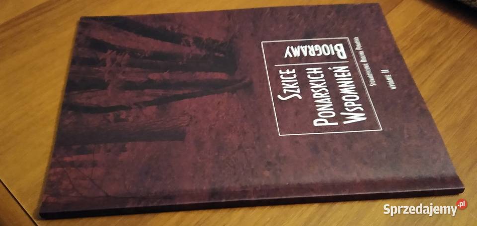 Szkice ponarskich wspomnień biogramy wstęp Maria Książki naukowe i popularnonaukowe Gdańsk