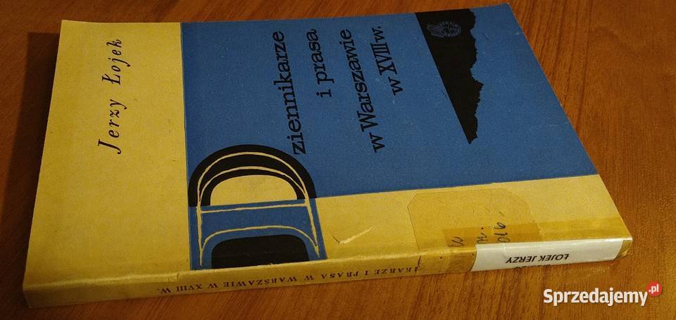 Dziennikarze i prasa w Warszawie w XVIII wieku pomorskie