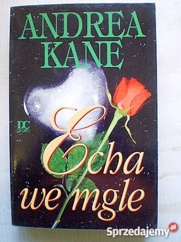 Echa we mgle Andrea KaneFA Goleniów sprzedam