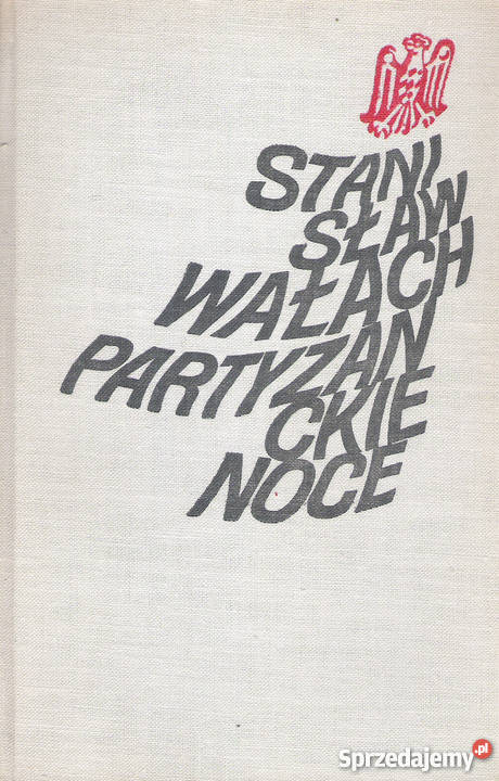 Partyzanckie noce St Wałach Rok wydania 1970 Pozostałe