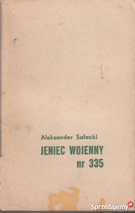 01742 JENIEC WOJENNY 335 ALEKSANDER SAŁACKI historyczne sprzedam