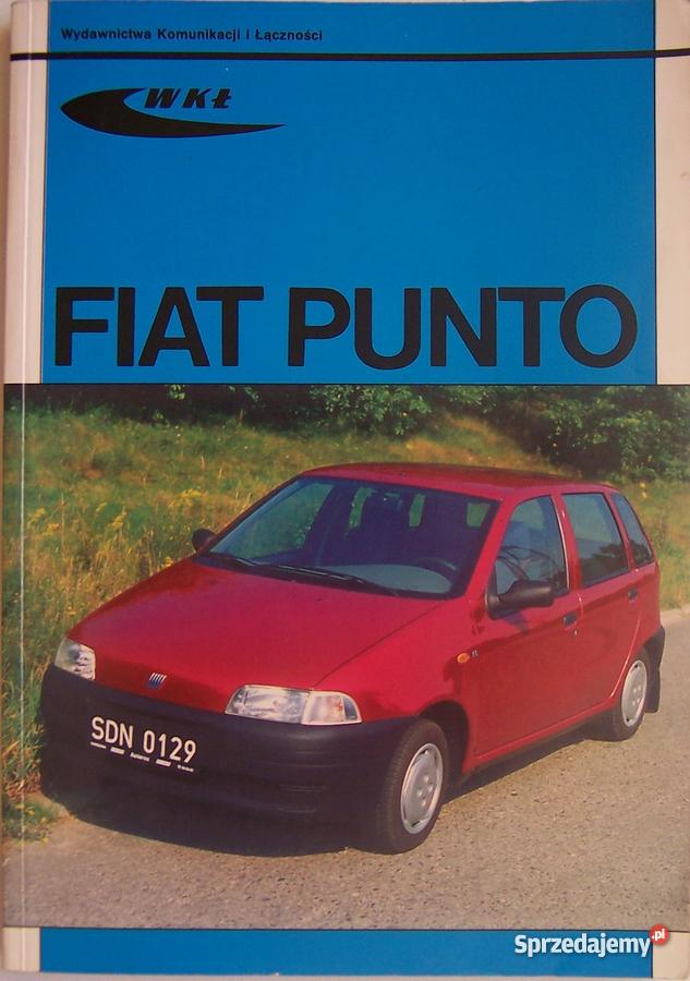 Fiat Punto 1993 1999 Instrukcja napraw obsługa