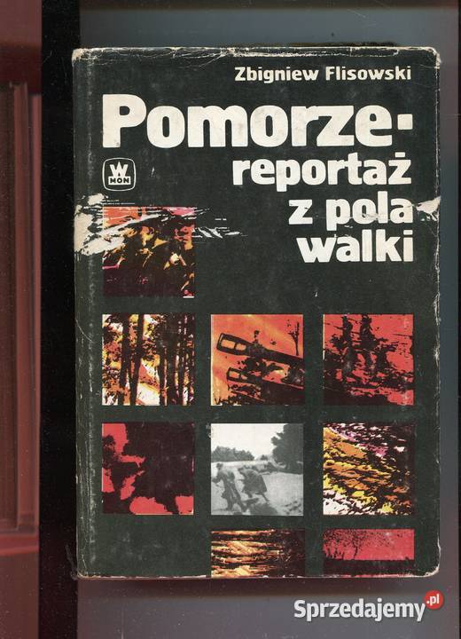 Pomorze reportaż z pola walki Filsowski zachodniopomorskie Szczecin