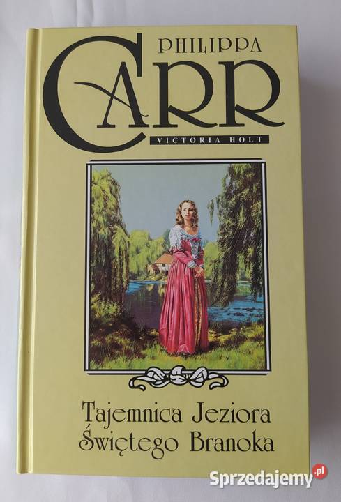 Tajemnica Jeziora Świętego Branoka Philippa Carr twarda podlaskie Hajnówka sprzedam