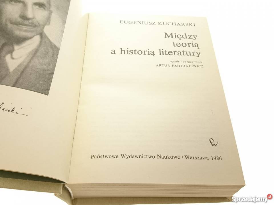 Między teorią a historią literatury Kucharski fa Szczecin
