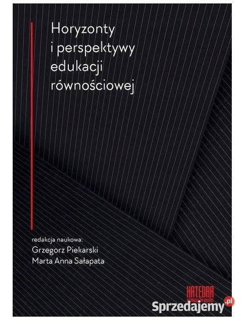 Horyzonty i perspektywy edukacji równościowej Łódź
