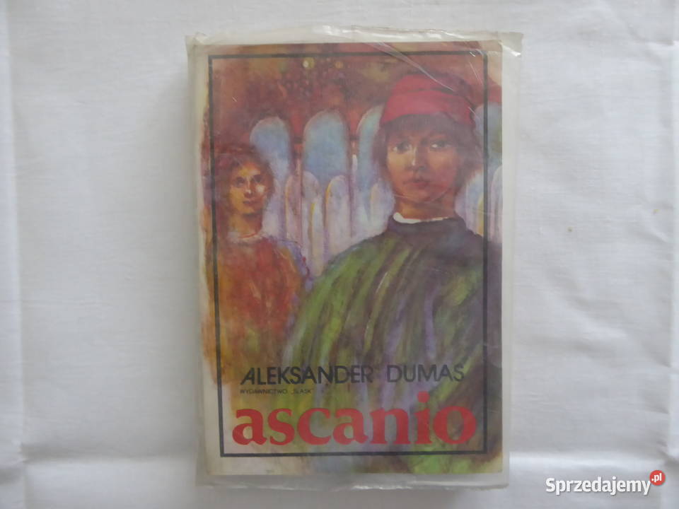 Sprzedam książkę Aleksander Dumas " Ascanio"