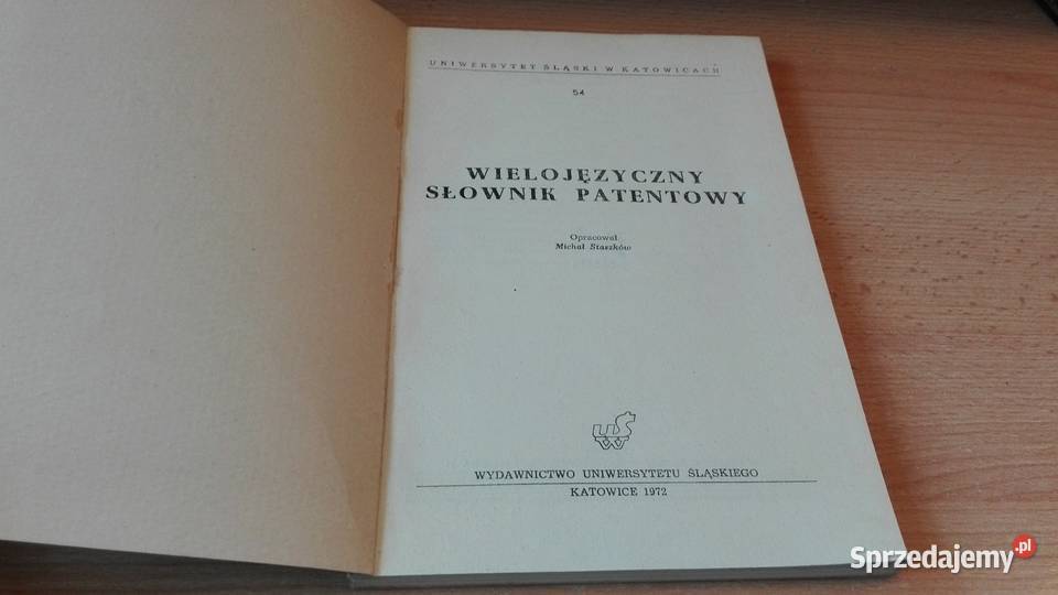 Wielojęzyczny słownik patentowy Michał Staszków Książki naukowe i popularnonaukowe pomorskie