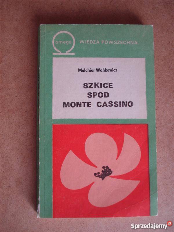 Szkice spod Monte Cassino - M. Wańkowicz /I.M.G