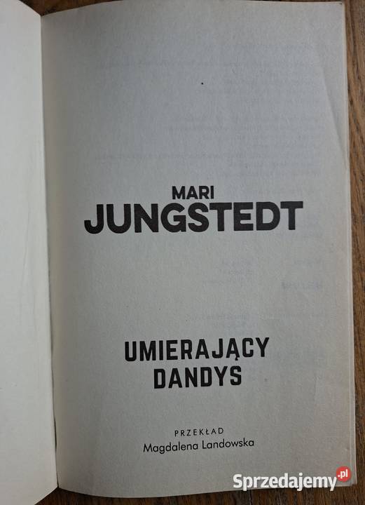 Umierający Dandys Mari Jungstedt Kraków sprzedam