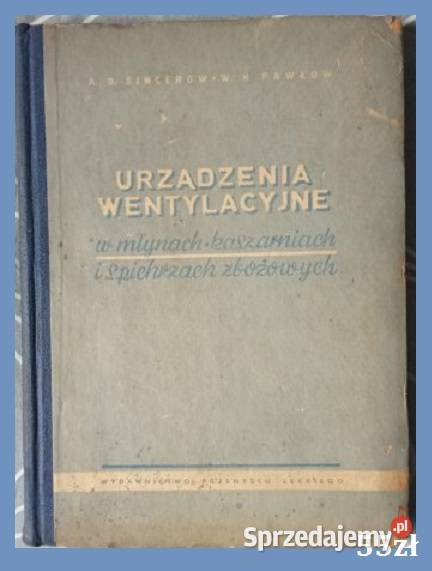 Urządzenia wentylacyjne Sincerow Pawłow 1954r Łódź