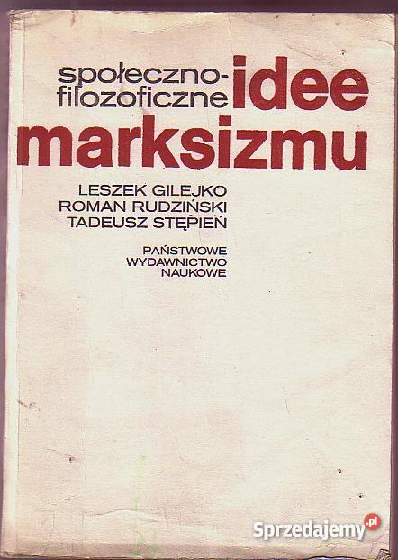 5288 SPOŁECZNO FILOZOFICZNE IDEE MARKSIZMU LESZE filozofia, historia filozofii Czyrna