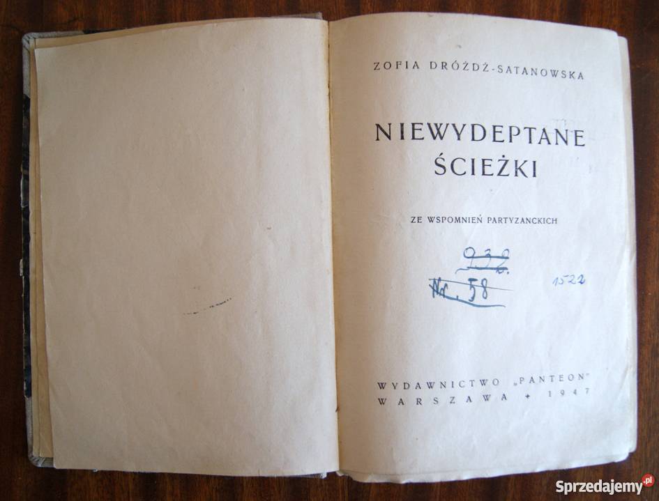 Zofia DróżdżSatanowska Niewydeptane ścieżki 1947 lubelskie sprzedam