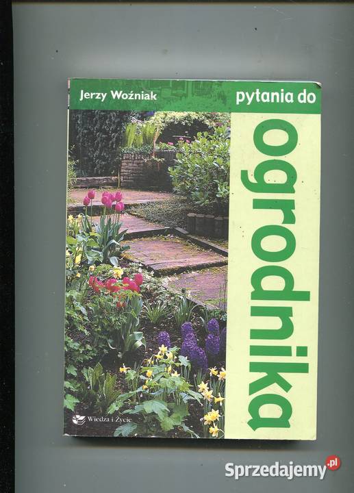 Pytania do ogrodnika Jerzy Woźniak miękka Szczecin