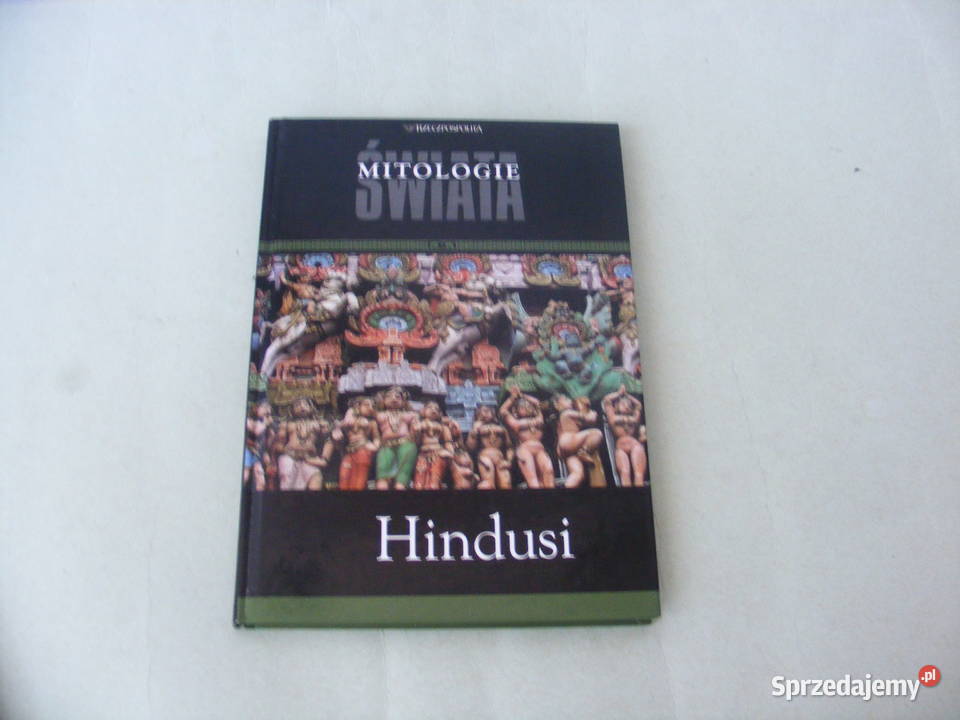 Mitologie Świata Starożytni Grecy Hindusi Książki naukowe i popularnonaukowe Oborniki Śląskie sprzedam