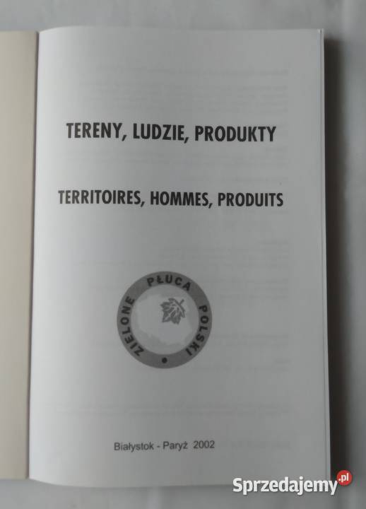 ROZWÓJ OBSZARÓW WIEJSKICH i TURYSTYKA Rok wydania 2002 Książki naukowe i popularnonaukowe podlaskie Hajnówka