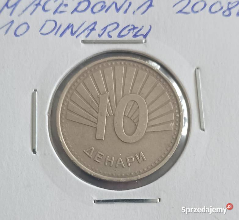 10 Dinarów Macedonia 2008 r Antyki, Sztuka, Kolekcje Konin sprzedam