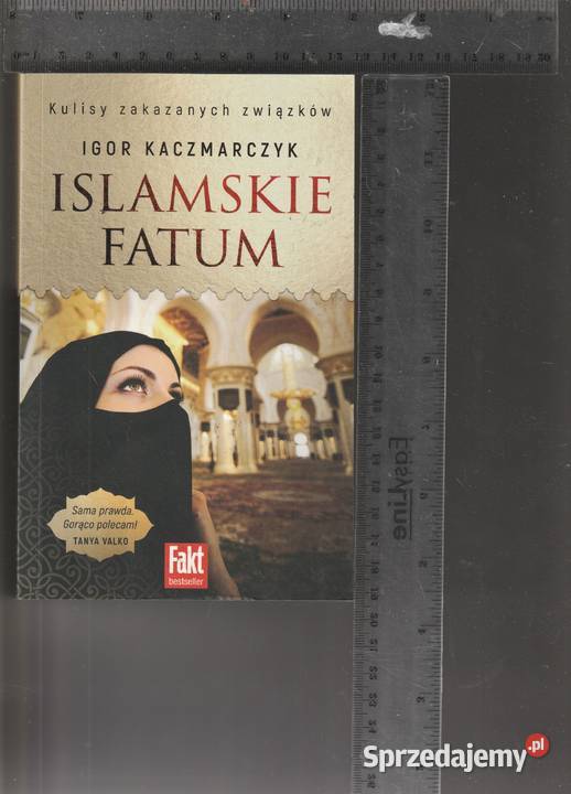 Islamskie fatum Igor Kaczmarczyk Pruszków