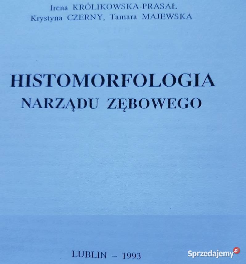Histomorfologia narządu zębowego Irena świętokrzyskie Kielce