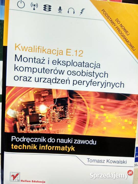Montaż i eksploatacja komputerów osobistych Warszawa