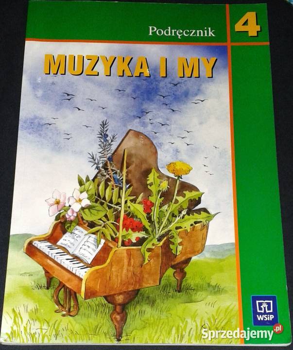 Muzyka i my 4 Podręcznik Szkoła podstawowa Pozostałe lubelskie Chełm sprzedam