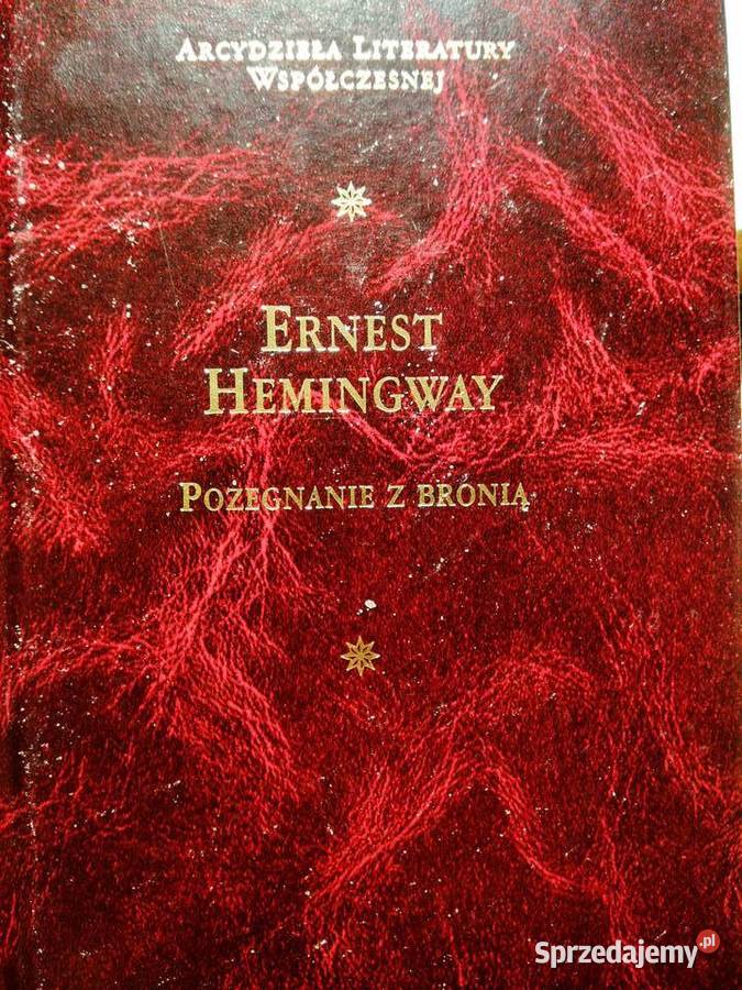 Pożegnanie z bronią Hemingway księgarnie Bródno