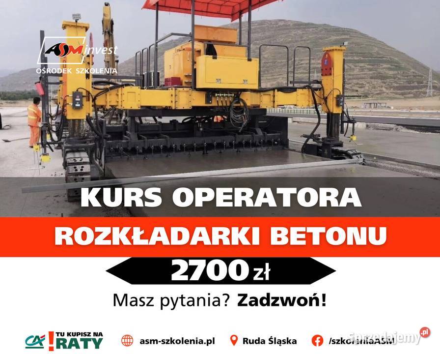 Kurs na operatora maszyn do rozkładania betonu śląskie Ruda Śląska