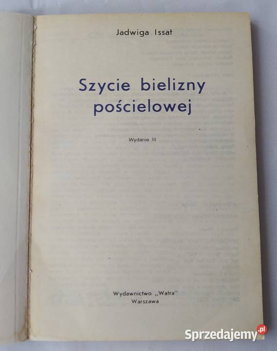 SZYCIE BIELIZNY POŚCIELOWEJ Jadwiga Issat Hajnówka