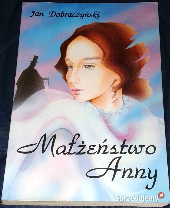 Małżeństwo Anny Jan Dobraczyński Chełm