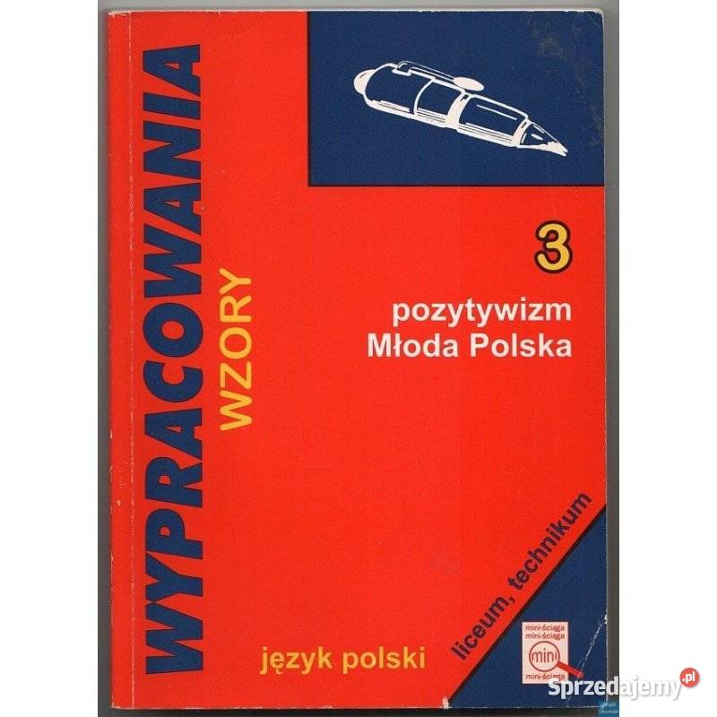 Wypracowania Wzory 3 Pozytywizm Młoda Polska mazowieckie Siedlce