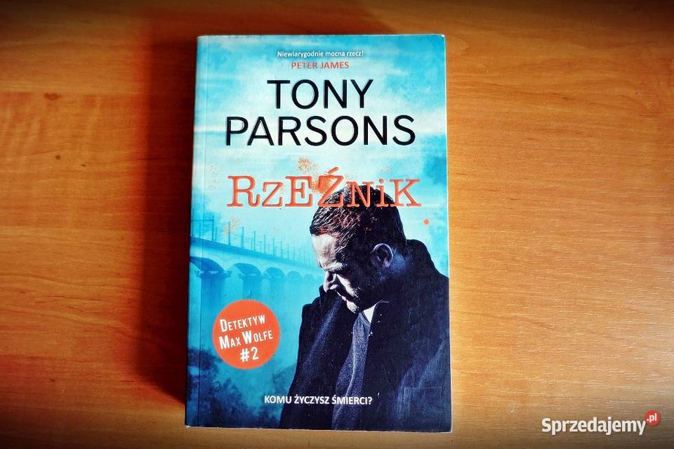 Tony Parsons Rzeźnik Kraków
