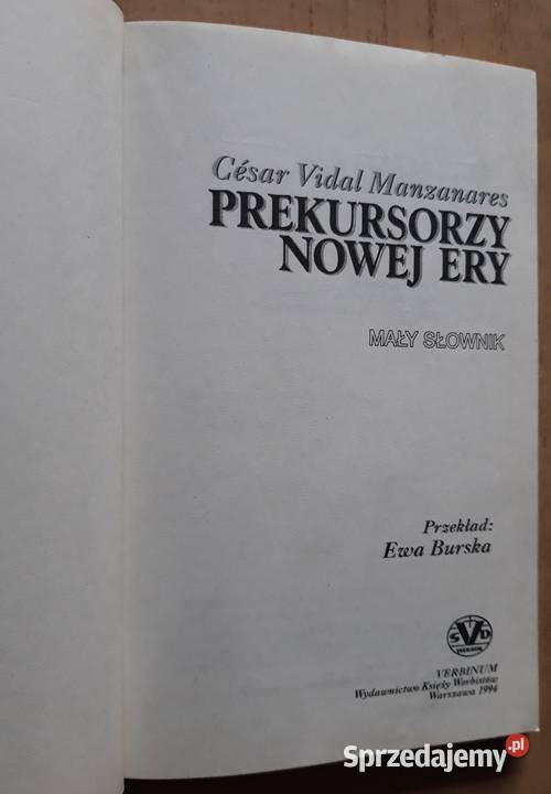 Prekursorzy Nowej Ery Cesar Vidal Manzanares Książki i Podręczniki Suwałki