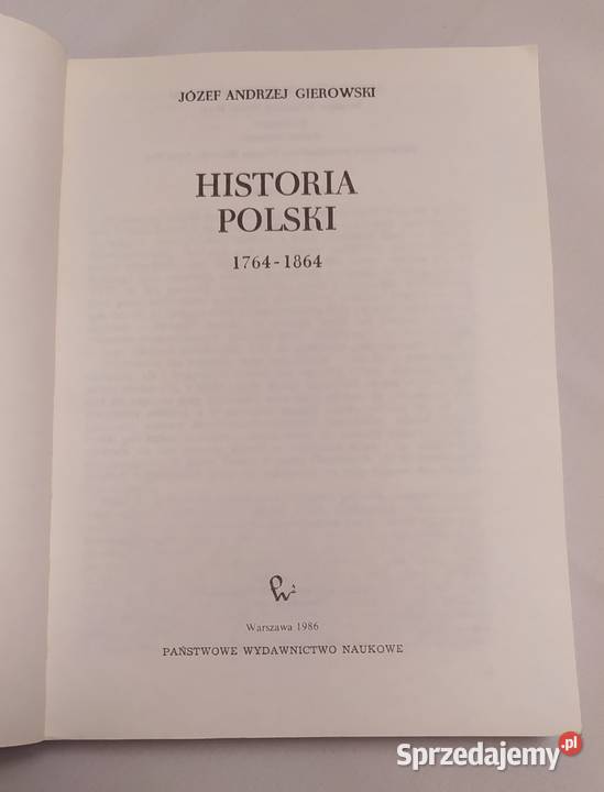 HISTORIA POLSKI 1764 1864 Józef Andrzej podlaskie Hajnówka