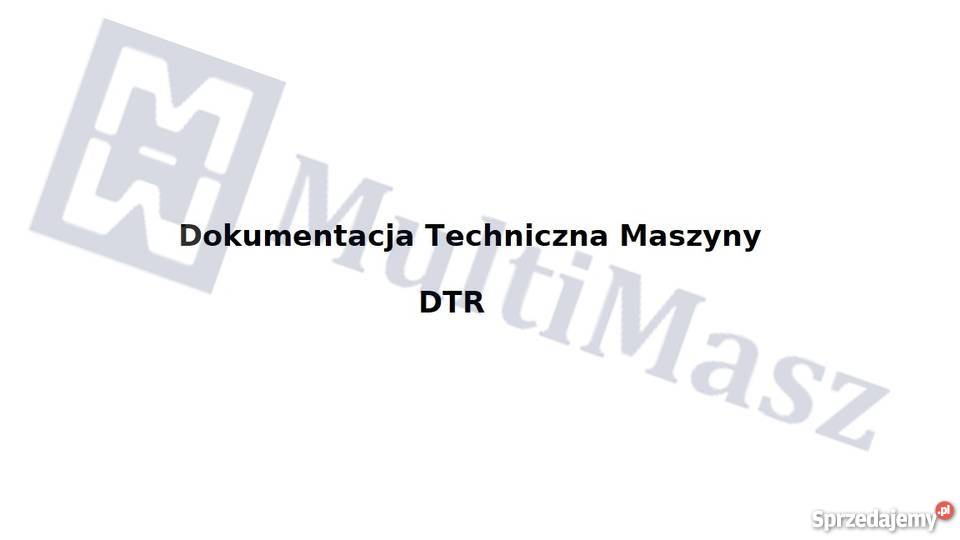 Dokumentacja techniczna tokarki DTR TUM35 TUM35D sprzedam