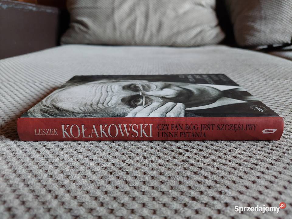 Leszek Kołakowski Czy Pan Bóg jest szczęśliwy i Rok wydania 2009 Kraków