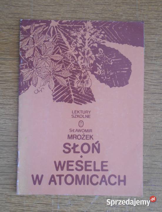 Sławomir Mrożek Słoń Wesele w Atomicach Parczew sprzedam
