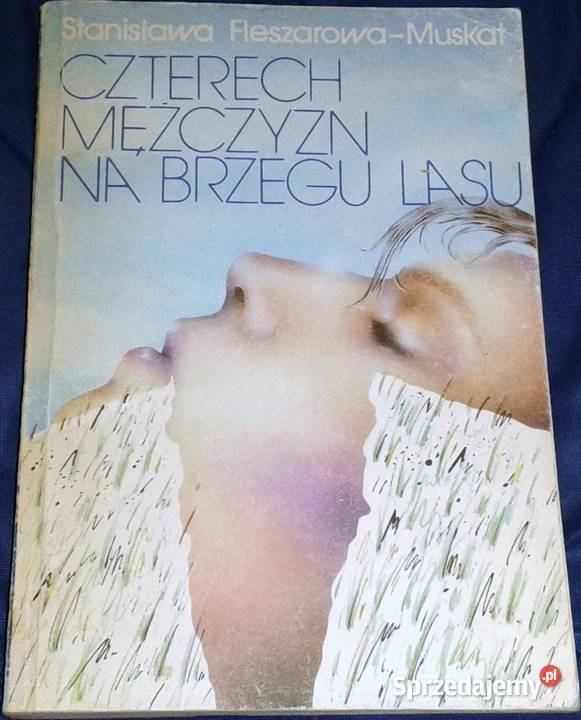 Czterech mężczyzn na brzegu lasu S F Muskat Chełm