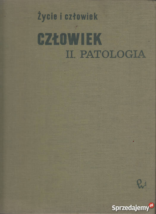 01974 CZŁOWIEK PATOLOGIA TOM 6 SERII NAUKOWEJ Czyrna