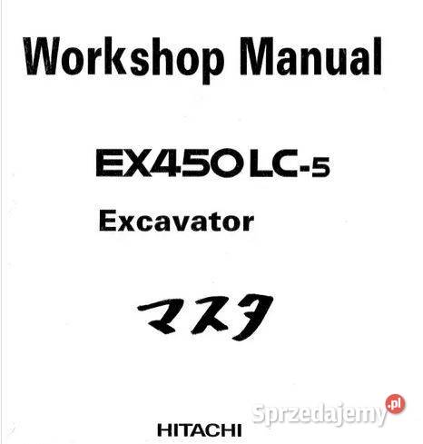 Hitachi EX450LC5 instrukcja naprawy Kielce